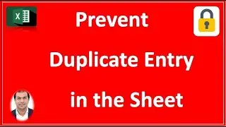 Prevent Duplicate Entry Values in Excel Sheet