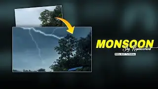 🌧️MONSOON Season Sky Replacement Reel Editing Tutorial In Capcut | Rahul Royzzz