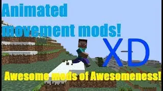 Smart moving vs Animated player vs mo'bends mods