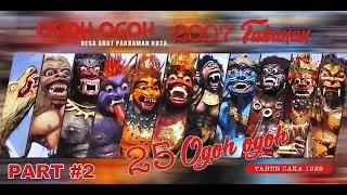 Ogoh Ogoh Tabanan Kota 2007 FULL MOVIE PART #2