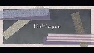 【MV】Laur feat.藍月なくる - Collapse