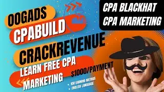 Full Blackhat Cpa marketing | ogads| cpabuild |crackrevenue | english version