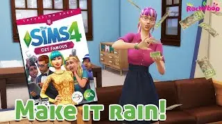 How to MAKE IT RAIN [Money] The Sims 4 Get Famous