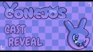 VOICE CAST REVEAL | CONEJOS (PILOT)