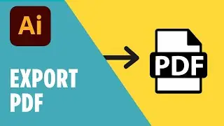 How to Export a PDF from Adobe Illustrator (Step-by-Step)