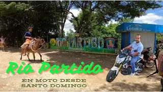 Visitamos Rio Partido desde Santo Domingo en moto.