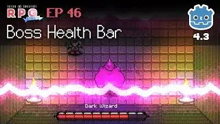 Boss HP GUI // E46 // Make a 2D Action & Adventure RPG in Godot 4