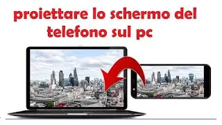 come proiettare lo schermo del telefono sul pc senza app