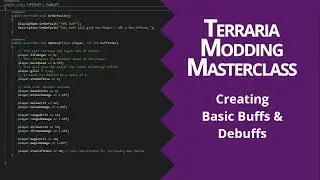BASIC BUFFS & DEBUFFS - LESSON 07 - TERRARIA MODDING MASTER CLASS