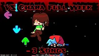 VS Chara Full Week completed | Friday Night Funkin' mod