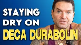 Deca Durabolin: Tips to Stay Dry
