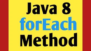 forEach method in Java 8 | Theory and Practical with example
