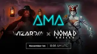 Wizardia X Nomad Exiles AMA | The Importance of Immersive Gameplay