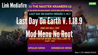 Last Day On Earth V. 1.18.9 Mod Menu No Root - SGM #28
