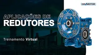 WEBINAR | Aplicações de Redutores