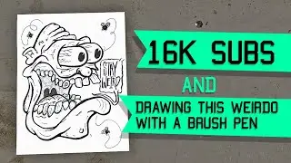 Drawing a Weirdo || Brush Pen Review || 16k Subs Thank You