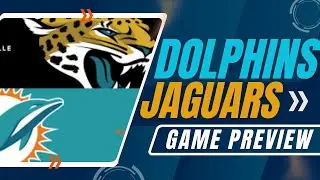 Jaguar’s vs. Dolphins Game Preview