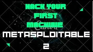 EXPLOIT your FIRST machine METASPLOITABLE | how to exploit metasploitable 2 using kali linux