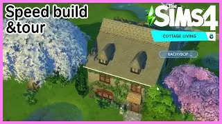 The Sims 4 Cottage Living Speed Build+Tour