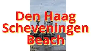 Den Haag || Scheveningen Beach || Scheveningen strand || The Hague || Life In Germany