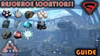 ARK GENESIS 2 RESOURCE LOCATIONS [EVERY MAJOR RESOURCE LOCATION]