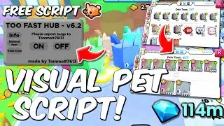 NEW VISUAL PET SCRIPT 🔥 v6.2 PET SIMULATOR 99