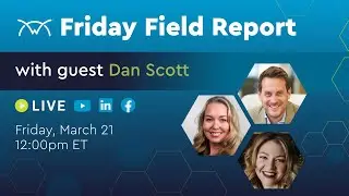 Friday Field Report | Community Edition