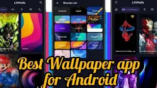 Best Wallpaper app for Android . HD , Clear