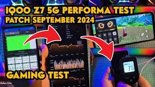 IQOO Z7 5G PERFORMA TEST PATCH SEPTEMBER 2024 GAMING TEST PERFORMA NAIK!