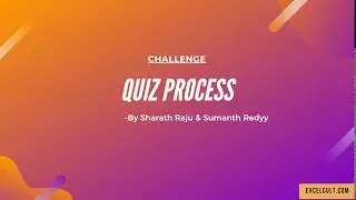 RPA Real Time Project #1 - Quiz Process   Use Case Walk through