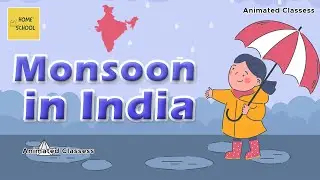 Monsoon in India | Easy Concept - 4 mins duration