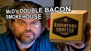 Double Bacon Smokehouse Signature Crafted Review