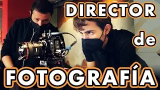 Cómo fue ser director de fotografía