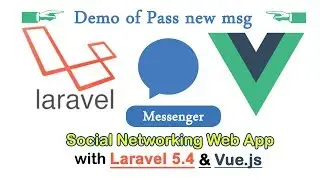 Demo || Part 6 Messenger || Social networking website tutorial in Laravel and Vue.js