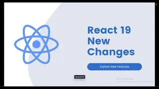 React 19 New Changes