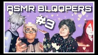 The One With The Interrupting Parents - ASMR BLOOPERS #3