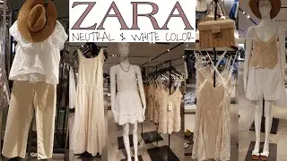 ZARA NEW WOMEN'S NEUTRAL & WHITE COLOR COLLECTION | ZARA LATEST IN STORE JUNE2021 | ZARA NEW FASHION