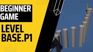 Begginer Game Serie | Level Base | Part 1