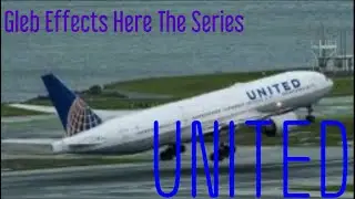 Gleb Effects Here: The Series Minisode 1: UNITED