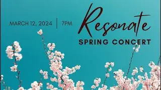 Resonate Spring 2024 Concert