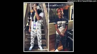 Dip & MoneymanHit- My Story