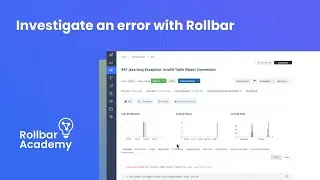 Investigate an error with Rollbar