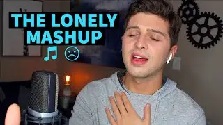 The Lonely Mashup (Justin Bieber, Sam Smith, Demi Lovato) *emotional*
