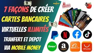 COMMENT CRÉER DES CARTES BANCAIRES VIRTUELLES EN ILLIMITÉS PARTOUT EN AFRIQUE ?