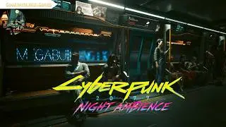 Cyberpunk 2077 Ambience - Metro Ride at Night | Relaxing Ambience