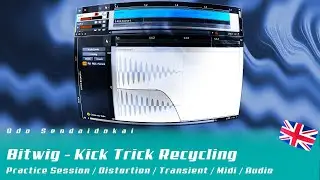 Bitwig - Kick Trick Recycling - Midi Audio Clipping Transients | english