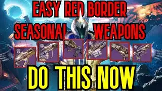 The BEST Way to get EASY Seasonal Red Border Weapons! + Plundered Umbral Energy Farm)