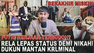 PUTRI KERAJAAN NORWEGIA RELA TURUN TAHTA DEMI NIKAHI DUKUN ! KACAU !