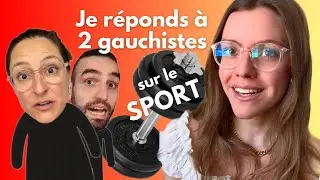 Erga - Réponse à 2 gauchistes sur le SPORT