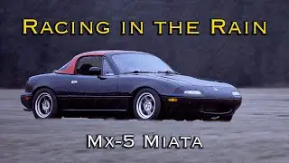 Racing in the Rain | Mx5 Miata